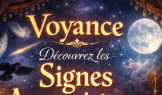 Voyance : D&eacute;couvrez les Signes Annonciateurs